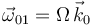 \vec{\omega}_{01}=\Omega\,\vec{k}_0\,