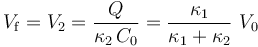 V_\mathrm{f}=V_2=\frac{Q}{\kappa_2\!\ C_0}=\frac{\kappa_1}{\kappa_1+\kappa_2}\ V_0