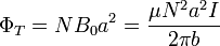 \Phi_T = N B_0 a^2 = \frac{\mu N^2 a^2 I}{2\pi b}