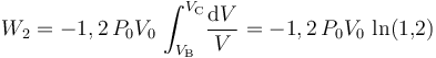 W_2=-1,2\!\ P_0V_0\!\ \int_{V_\mathrm{B}}^{V_\mathrm{C}}\! \frac{\mathrm{d}V}{V}=-1,2\!\ P_0V_0\!\ \ln(1,\! 2)