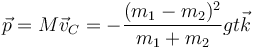 \vec{p}=M\vec{v}_C = -\frac{(m_1-m_2)^2}{m_1+m_2}gt\vec{k}