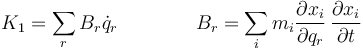 K_1=\sum_r B_r \dot{q}_r \qquad\qquad B_r = \sum_i m_i \frac{\partial x_i}{\partial q_r}\,\frac{\partial x_i}{\partial t}