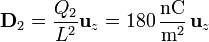 \mathbf{D}_2 = \frac{Q_2}{L^2}\mathbf{u}_z = 180\,\frac{\mathrm{nC}}{\mathrm{m}^2}\,\mathbf{u}_z