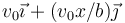 v_0\vec{\imath}+(v_0x/b)\vec{\jmath}