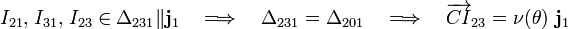 I_{21}\mathrm{,}\;I_{31}\mathrm{,}\;I_{23} \in\Delta_{231}\|\mathbf{j}_1\quad\Longrightarrow\quad\Delta_{231}=\Delta_{201}\quad\Longrightarrow\quad
\overrightarrow{CI}_{23}=\nu(\theta)\ \mathbf{j}_1