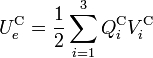 U_e^\mathrm{C}=\frac{1}{2}\sum_{i=1}^3Q_i^\mathrm{C}V_i^\mathrm{C}
