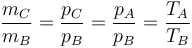 \frac{m_C}{m_B}=\frac{p_C}{p_B}=\frac{p_A}{p_B} = \frac{T_A}{T_B}