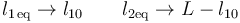 l_{1\,\mathrm{eq}}\to l_{10} \qquad l_{2\mathrm{eq}}\to L - l_{10}