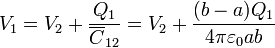 V_1 = V_2+ \frac{Q_1}{\overline{C}_{12}} = V_2+\frac{(b-a)Q_1}{4\pi\varepsilon_0ab}