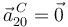 
\vec{a}^{\,C}_{20} = \vec{0}
