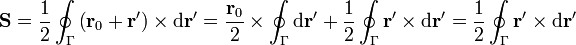 \mathbf{S}=\frac{1}{2}\oint_\Gamma \left(\mathbf{r}_0+\mathbf{r}'\right)\times\mathrm{d}\mathbf{r}'=\frac{\mathbf{r}_0}{2}\times\oint_\Gamma\mathrm{d}\mathbf{r}'+\frac{1}{2}\oint_\Gamma\mathbf{r}'\times\mathrm{d}\mathbf{r}'=\frac{1}{2}\oint_\Gamma\mathbf{r}'\times\mathrm{d}\mathbf{r}'