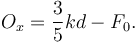 
O_x = \dfrac{3}{5}kd-F_0.
