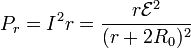 P_r = I^2r=\frac{r\mathcal{E}^2}{(r+2R_0)^2}