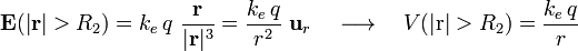 \mathbf{E}(|\mathbf{r}|>R_2)=k_e\!\ q\ \frac{\mathbf{r}}{|\mathbf{r}|^3}=\frac{k_e\!\ q}{r^2}\ \mathbf{u}_r\quad\longrightarrow\quad V(|\mathrm{r}|>R_2)=\frac{k_e\!\ q}{r}