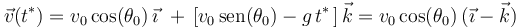
\vec{v}(t^{*})=v_0\,\mathrm{cos}(\theta_0)\,\vec{\imath}\,\,+\,\left[v_0\,\mathrm{sen}(\theta_0)-g\;\!t^{*}\,\right]\vec{k}=v_0\,\mathrm{cos}(\theta_0)\,(\vec{\imath}-\vec{k})
