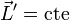 \vec{L}'=\mathrm{cte}