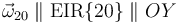\vec{\omega}_{20}\parallel\mathrm{EIR\{20\}} \parallel OY\,