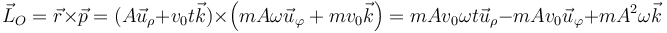 \vec{L}_O=\vec{r}\times\vec{p}=(A\vec{u}_\rho+v_0t\vec{k})\times\left(mA\omega\vec{u}_\varphi+mv_0\vec{k}\right)=mAv_0\omega t\vec{u}_\rho-mAv_0\vec{u}_\varphi+mA^2\omega\vec{k}