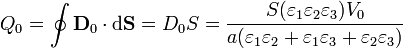 Q_0=\oint \mathbf{D}_0\cdot\mathrm{d}\mathbf{S}=D_0S=\frac{S(\varepsilon_1\varepsilon_2\varepsilon_3)V_0}{a(\varepsilon_1\varepsilon_2+\varepsilon_1\varepsilon_3+\varepsilon_2\varepsilon_3)}