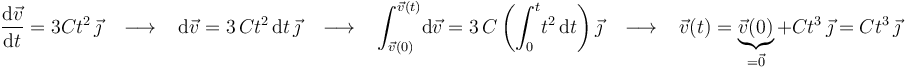 
\frac{\mathrm{d}\vec{v}}{\mathrm{d}t}=3C t^2\,\vec{\jmath}\,\,\,\,\,\longrightarrow\,\,\,\,\,\mathrm{d}\vec{v}=3\,C t^2\,\mathrm{d}t\,\vec{\jmath}\,\,\,\,\,\longrightarrow\,\,\,\,\,\int_{\vec{v}(0)}^{\vec{v}(t)}\!\mathrm{d}\vec{v}=3\,C\left(\int_{0}^{t}\!t^2\,\mathrm{d}t\right)\vec{\jmath}\,\,\,\,\,\longrightarrow\,\,\,\,\,\vec{v}(t)=\underbrace{\vec{v}(0)}_{=\vec{0}}+Ct^3\,\vec{\jmath}=Ct^3\,\vec{\jmath}
