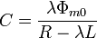 C=\frac{\lambda \Phi_{m0}}{R-\lambda L}