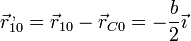 \vec{r}^{\,,}_{10}=\vec{r}_{10}-\vec{r}_{C0}=-\frac{b}{2}\vec{\imath}