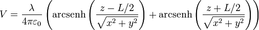 V = \frac{\lambda}{4\pi\varepsilon_0}\left(\mathrm{arcsenh}\left(\frac{z-L/2}{\sqrt{x^2+y^2}}\right)+\mathrm{arcsenh}\left(\frac{z+L/2}{\sqrt{x^2+y^2}}\right)\right)