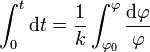\int_0^t \mathrm{d}t = \frac{1}{k}\int_{\varphi_0}^\varphi \frac{\mathrm{d}\varphi}{\varphi}