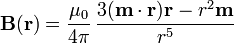 \mathbf{B}(\mathbf{r})=\frac{\mu_0}{4\pi}\,\frac{3(\mathbf{m}\cdot\mathbf{r})\mathbf{r}-r^2\mathbf{m}}{r^5}