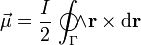 \vec{\mu}=\frac{I}{2}\!\ \int_\Gamma\!\!\!\!\!\!\!\bigcirc\!\!\!\wedge \!\mathbf{r}\times\mathrm{d}\mathbf{r}