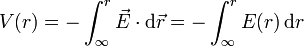 V(r) = -\int_\infty^r \vec{E}\cdot\mathrm{d}\vec{r}=-\int_\infty^r E(r)\,\mathrm{d}r