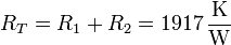 R_T = R_1 + R_2 = 1917\,\frac{\mathrm{K}}{\mathrm{W}}