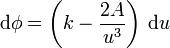 \mathrm{d}\phi = \left(k-\frac{2A}{u^3}\right)\,\mathrm{d}u