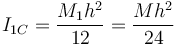 I_{1C} = \frac{M_1 h^2}{12}=\frac{Mh^2}{24}