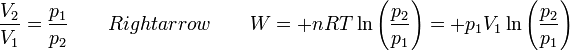 \frac{V_2}{V_1}=\frac{p_1}{p_2}\qquad Rightarrow\qquad W = +nRT\ln\left(\frac{p_2}{p_1}\right)=+p_1V_1\ln\left(\frac{p_2}{p_1}\right)