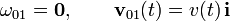 
\mathbf{\omega}_{01}=\mathbf{0},\,\,\,\,\,\,\,\,\,\,\,\,\mathbf{v}_{01}(t)=v(t)\,\mathbf{i}
