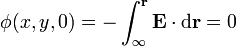 \phi(x,y,0)= -\int_\infty^\mathbf{r} \mathbf{E}\cdot\mathrm{d}\mathbf{r} = 0