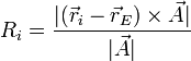 R_i = \frac{|(\vec{r}_i-\vec{r}_E)\times\vec{A}|}{|\vec{A}|}