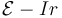 \mathcal{E}-Ir