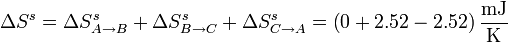 \Delta S^s = \Delta S^s_{A\to B}+\Delta S^s_{B\to C}+\Delta S^s_{C\to A}=\left(0+2.52-2.52\right)\frac{\mathrm{mJ}}{\mathrm{K}}