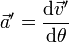 \vec{a}'= \frac{\mathrm{d}\vec{v}'}{\mathrm{d}\theta}