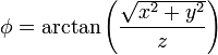 \phi = \arctan\left(\displaystyle\frac{\sqrt{x^2+y^2}}{z}\right)