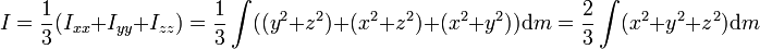 I = \frac{1}{3}(I_{xx}+I_{yy}+I_{zz}) = \frac{1}{3}\int ((y^2+z^2)+(x^2+z^2)+(x^2+y^2))\mathrm{d}m=\frac{2}{3}\int (x^2+y^2+z^2)\mathrm{d}m