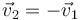 \vec{v}_2=-\vec{v}_1