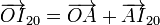 \overrightarrow{OI}_{20}=\overrightarrow{OA}+\overrightarrow{AI}_{20}