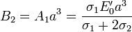 B_2=A_1a^3 = \frac{\sigma_1E'_0a^3}{\sigma_1+2\sigma_2}