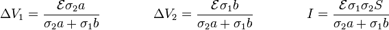 \Delta V_1 = \frac{\mathcal{E}\sigma_2a}{\sigma_2 a+ \sigma_1 b}\qquad\qquad \Delta V_2 = \frac{\mathcal{E}\sigma_1b}{\sigma_2 a+ \sigma_1 b}\qquad\qquad I = \frac{\mathcal{E}\sigma_1\sigma_2S}{\sigma_2 a+ \sigma_1 b}