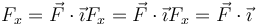 F_x = \vec{F}\cdot\vec{\imath}F_x = \vec{F}\cdot\vec{\imath}F_x = \vec{F}\cdot\vec{\imath}