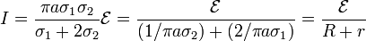 I = \frac{\pi a\sigma_1\sigma_2}{\sigma_1+2\sigma_2}\mathcal{E}= \frac{\mathcal{E}}{(1/\pi a\sigma_2)+(2/\pi a\sigma_1)}=\frac{\mathcal{E}}{R+r}