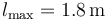 l_\mathrm{max}=1.8\,\mathrm{m}